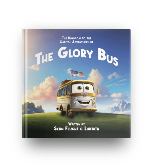 The Kingdom to the Capitol Adventures of Glory Bus - Children's Book